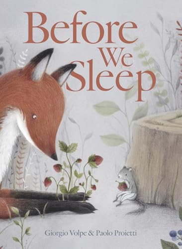 Book cover: fox and mouse among plants, titled "Before We Sleep".