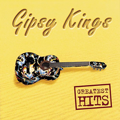 Gipsy Kings “Greatest Hits” CD cover with guitar and yellow background.