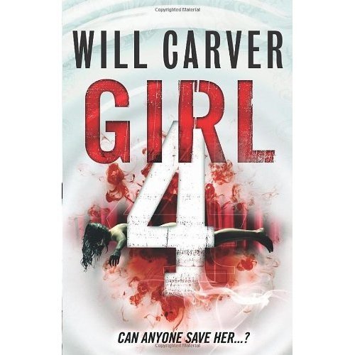Book cover: "Girl 4" with blood-splattered imagery and distressed text.