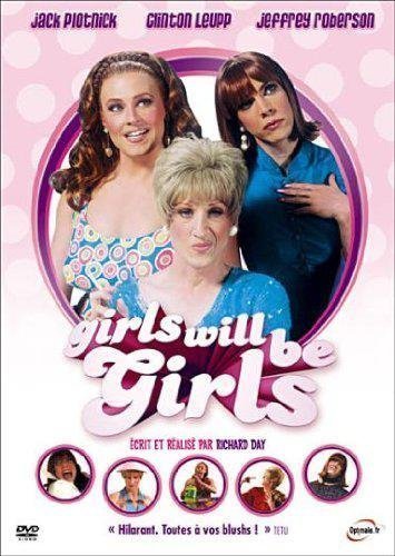DVD cover featuring three women and title "Girls Will Be Girls" in pink and white.