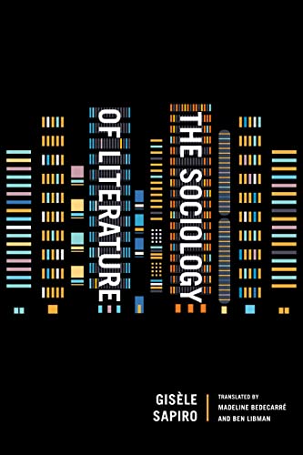 Book cover: "The Sociology of Literature" by Gisèle Sapiro, abstract design.
