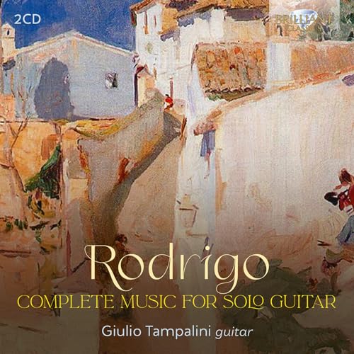 2CD set of Rodrigo’s complete music for solo guitar, cover art depicts a village.