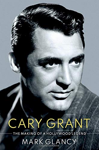 Black and white portrait of Cary Grant, book cover with title and author.