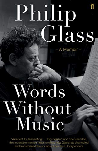 Book cover: "Words Without Music" memoir by Philip Glass, with author portrait.
