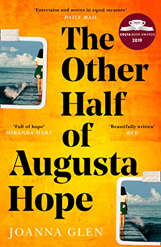 Book cover: "The Other Half of Augusta Hope" by Joanna Glen, orange background.
