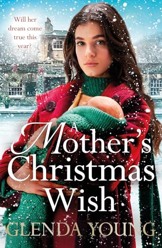 Book cover: woman holding baby, snowy house, title “A Mother’s Christmas Wish”.