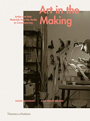 Book cover: "Art in the Making" with a cluttered artist's studio image.