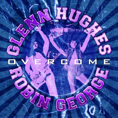 CD cover for Glenn Hughes & Robin George’s “Overcome” with musicians.