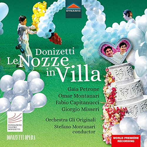 CD cover for Donizetti’s “Le Nozze in Villa” opera, with balloons and portraits.