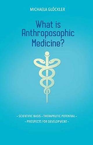 Book cover: “What is Anthroposophic Medicine?” with a medical symbol.