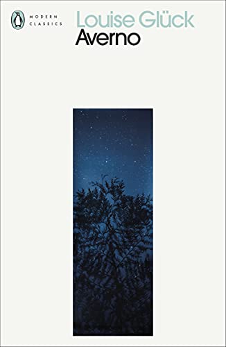 Book cover: "Averno" by Louise Glück, with dark trees under a starry sky.
