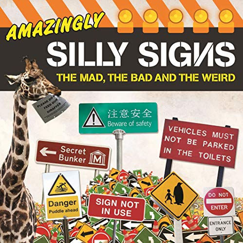 Book cover featuring humorous, mismatched road and warning signs with a giraffe.