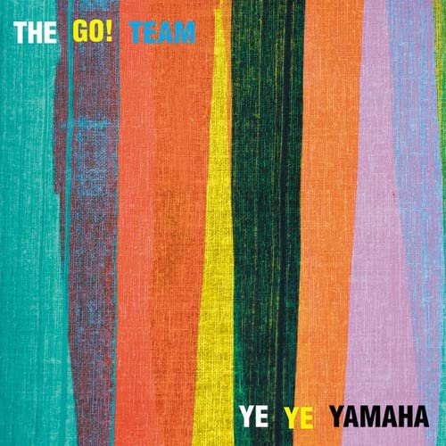Vinyl cover art featuring vertical colorful stripes with The Go! Team text overlay.
