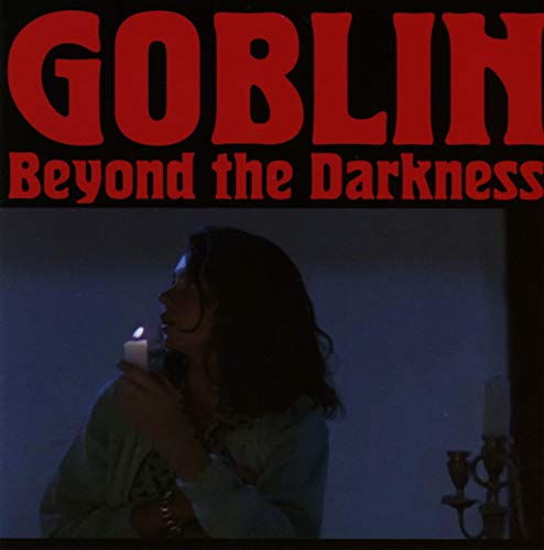 CD cover art featuring red text Goblin Beyond the Darkness over a woman holding candle.