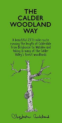 Green book cover with a sketched tree and title “The Calder Woodland Way”.