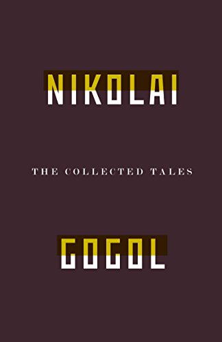 Book cover with dark purple background and the title Nikolai The Collected Tales Gogol.