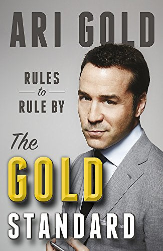 Book cover featuring Ari Gold with title "The Gold Standard: Rules to Rule By".