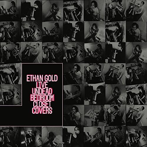 Gold,ethan - Live Undead Bedroom Closet Covers [CD]