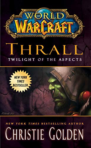 Book cover featuring Thrall, an orc, with “World of Warcraft” logo.