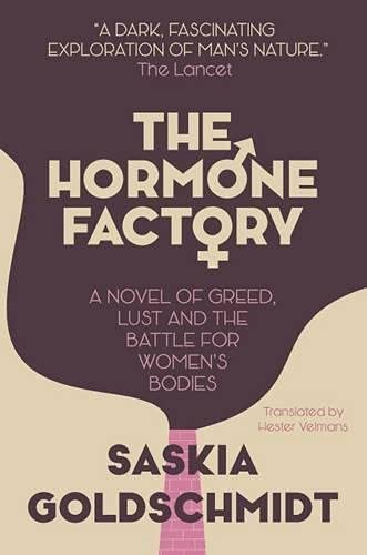 Book cover: "The Hormone Factory" by Saskia Goldschmidt, with gender symbols.