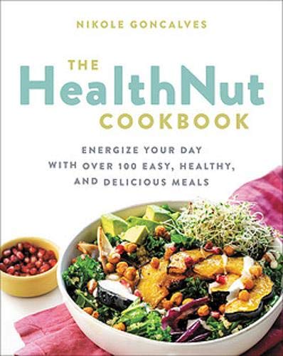 Cookbook cover featuring colorful salad and title “The HealthNut Cookbook”.