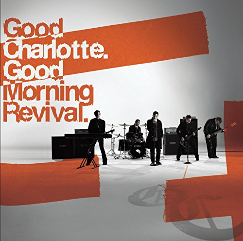 Good Charlotte album cover, "Good Morning Revival," featuring the band members.