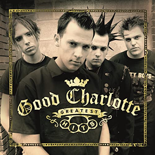 CD cover for Good Charlotte’s “Greatest Hits” featuring the band members.