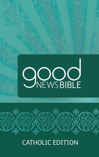 Teal Bible cover with white text reading “good NEWS BIBLE” and “CATHOLIC EDITION”.