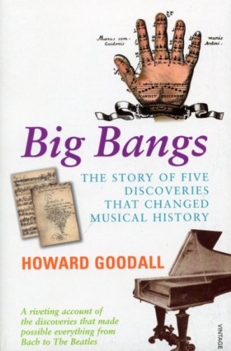 Book cover: “Big Bangs” with hand, musical notes, piano, and sheet music.