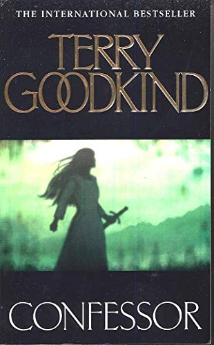 Book cover: "Confessor" by Terry Goodkind, featuring a silhouetted woman.