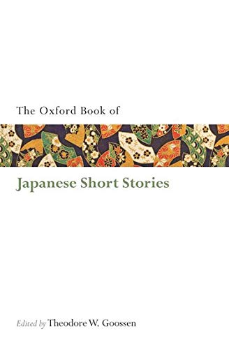 Book cover: “The Oxford Book of Japanese Short Stories” with floral design.