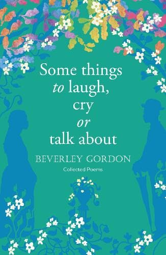 Book cover with floral border, title “Some things to laugh, cry or talk about.”
