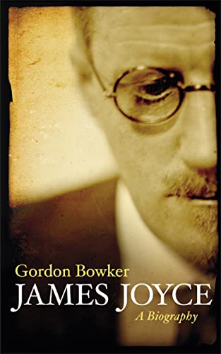 Close-up portrait of James Joyce, book cover with author Gordon Bowker.