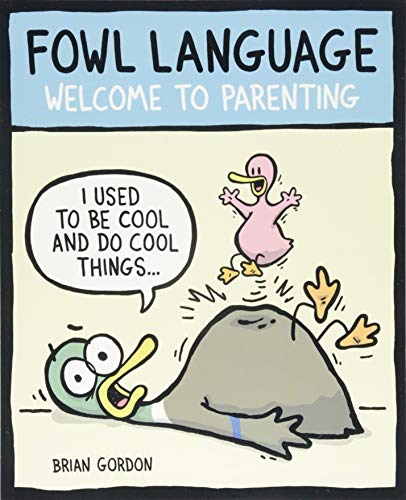 Book cover: cartoon duck and alligator with text “Fowl Language.”