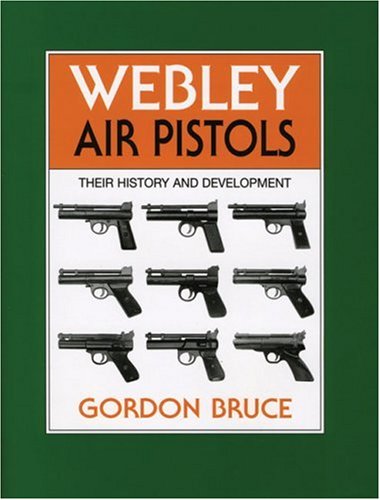 Book cover featuring several black and white images of Webley air pistols.