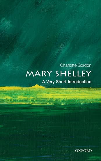 Book cover for "Mary Shelley: A Very Short Introduction" with green abstract art.