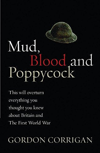 Book cover: “Mud, Blood and Poppycock” with a WWI helmet image.