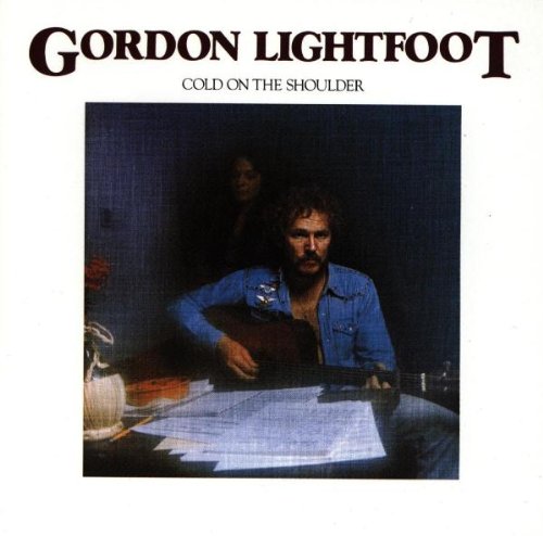 Album cover for Gordon Lightfoot’s “Cold on the Shoulder” featuring a man with a guitar.