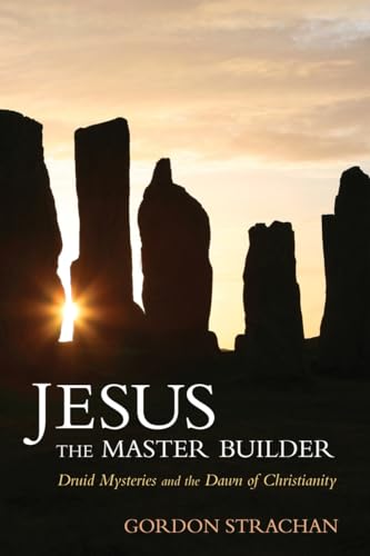 Book cover with silhouetted standing stones against a sunset, title "Jesus the Master Builder".