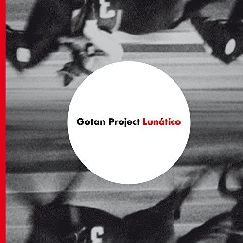 Gotan Project - Lunatico - Gotan Project - Lunatico [CD]