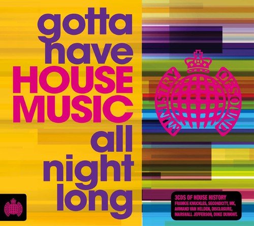 CD cover for “Gotta Have House Music All Night Long” with colorful design.