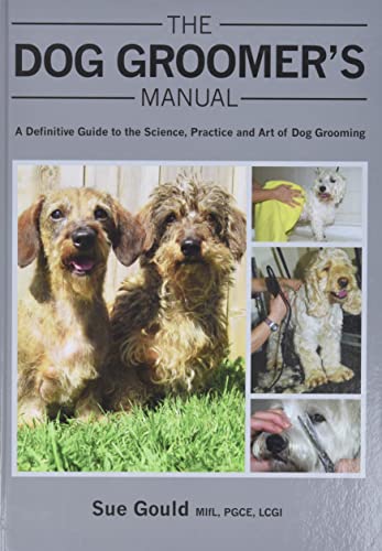 Book cover featuring dogs and grooming tools, titled “The Dog Groomer’s Manual.”