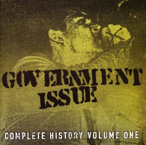 CD cover for "Government Issue - Complete History Vol.1" with band photo.