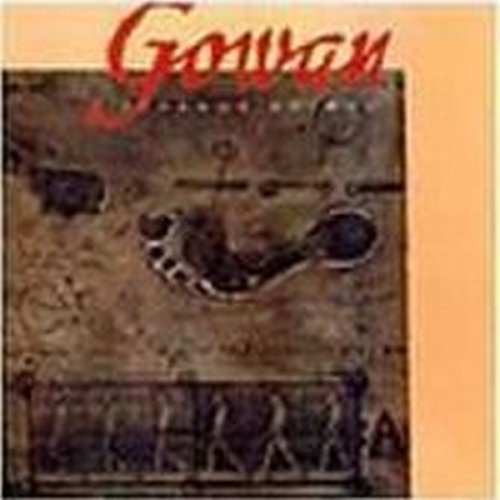 "CD cover with 'Gowan' in red text, featuring an ancient, worn, bronze artifact."