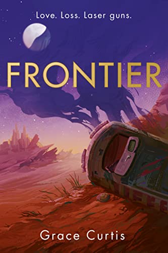 Book cover: "Frontier" with spaceship, desert landscape, and planetary imagery.