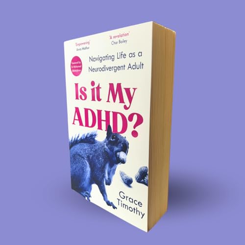 Book cover: "Is It My ADHD?" with a squirrel holding a nut.