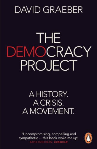 Book cover: "The Democracy Project" by David Graeber, white text on dark background.