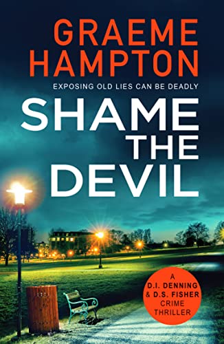 Book cover: "Shame the Devil" by Graeme Hampton, with a nighttime street scene.