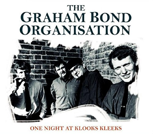 CD cover for "The Graham Bond Organisation" featuring a black and white band photo.