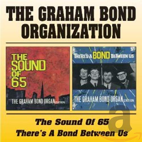 CD cover for The Graham Bond Organization’s “The Sound Of 65” album.